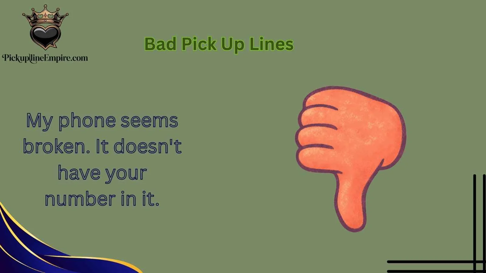 Bad Pick Up Lines