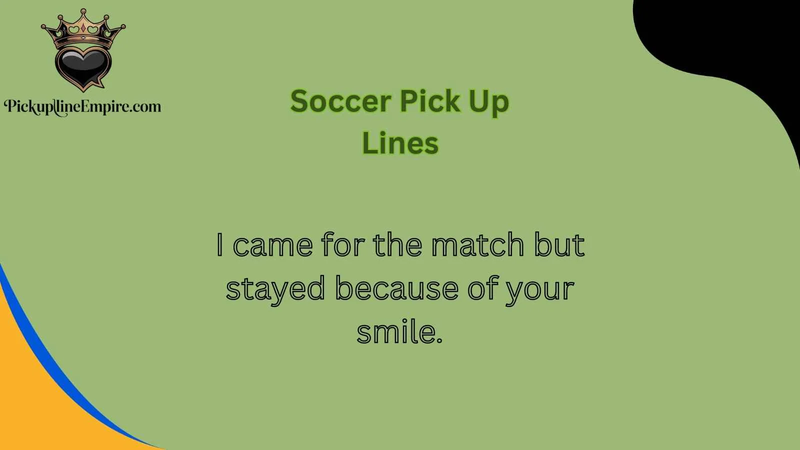 Soccer Pick Up Lines