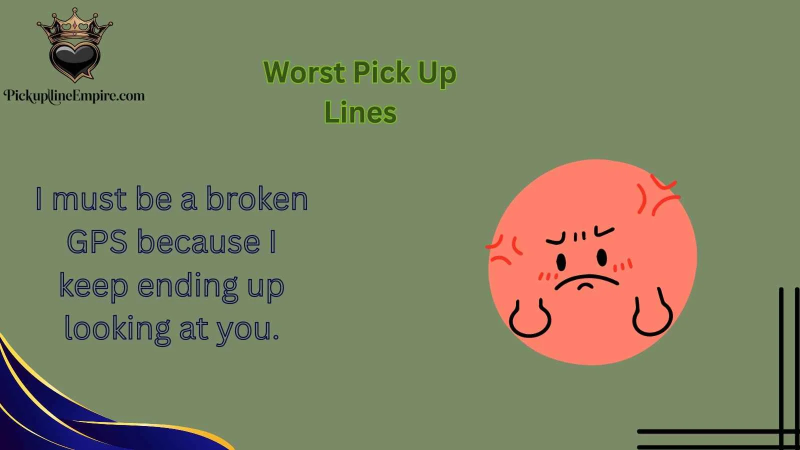 Worst Pick Up Lines